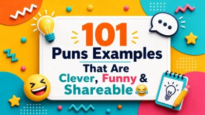 101 Puns Examples That Are Clever, Funny & Shareable 😂