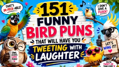 Colorful cartoon-style banner featuring cute birds, funny speech bubbles, and the title "151 Funny Bird Puns That Will Have You Tweeting With Laughter" on a bright sky-blue background.