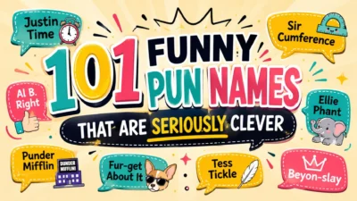 101 Funny Pun Names That Are Seriously Clever